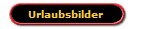 Urlaubsbilder