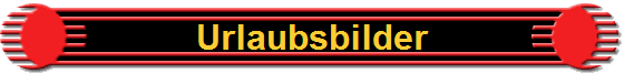 Urlaubsbilder